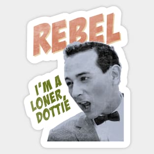 Rebel Pee Wee by Buck Tee Sticker